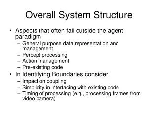 Overall System Structure