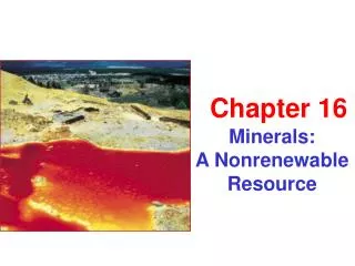 Minerals: A Nonrenewable Resource