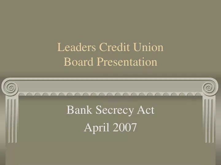 leaders credit union board presentation