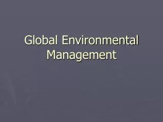 Global Environmental Management