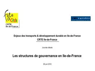 Enjeux des transports &amp; développement durable en Ile-de-France CRTE Ile-de-France