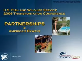U.S. Fish and Wildlife Service 2006 Transportation Conference