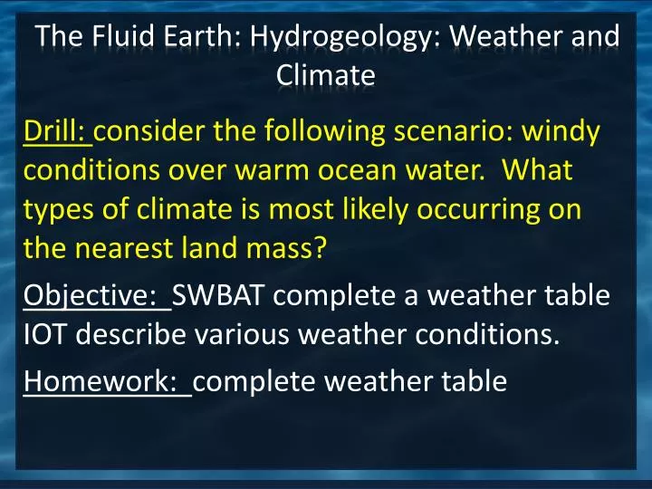 the fluid earth hydrogeology weather and climate