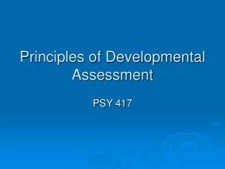Principles of Developmental Assessment