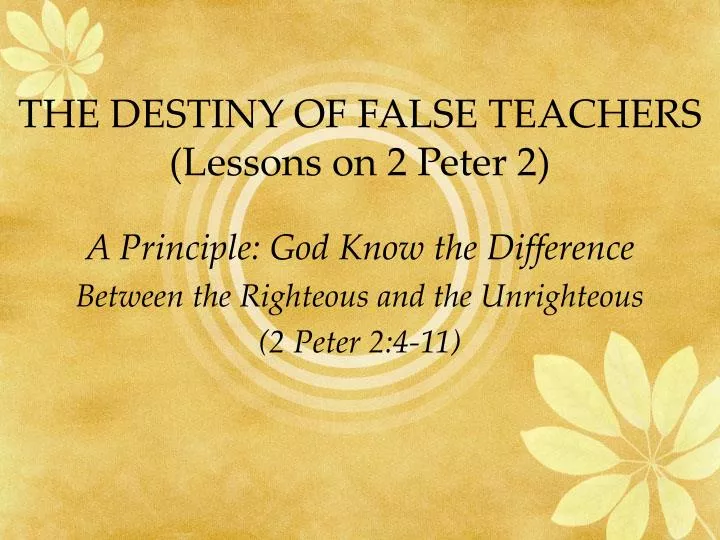 the destiny of false teachers lessons on 2 peter 2