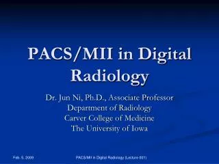 PACS/MII in Digital Radiology