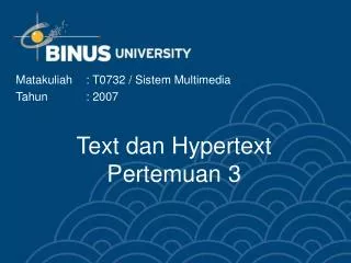 Text dan Hypertext Pertemuan 3