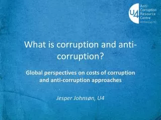What is corruption and anti- corruption ?