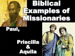 Biblical Examples of Missionaries