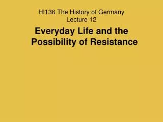 HI136 The History of Germany Lecture 12