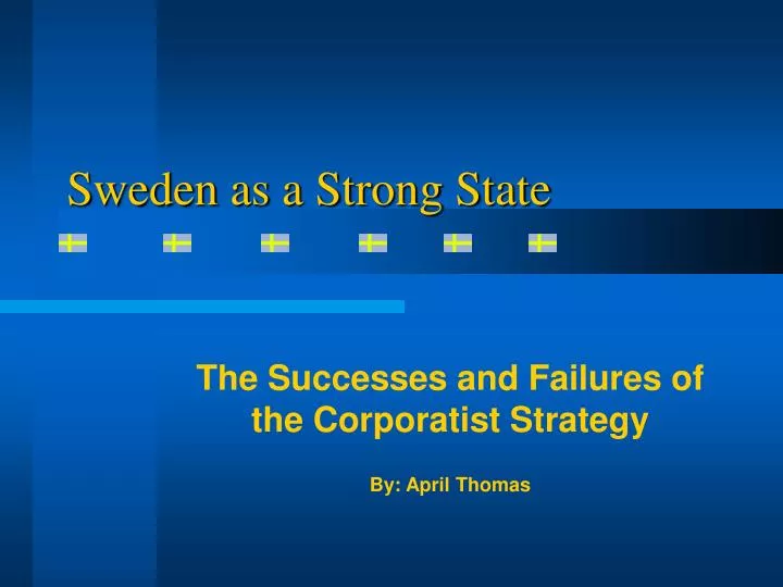 sweden as a strong state