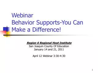 Webinar Behavior Supports-You Can Make a Difference!