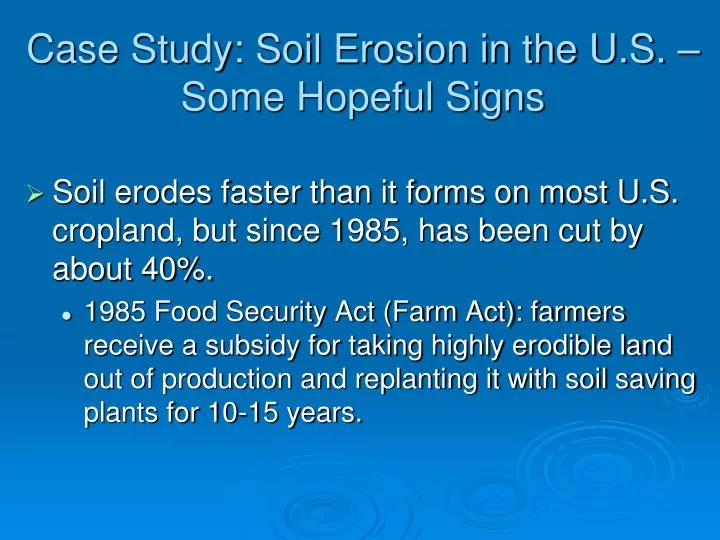 case study soil erosion in the u s some hopeful signs