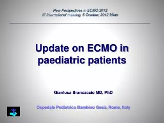 Update on ECMO in paediatric patients