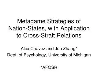 Metagame Strategies of Nation-States, with Application to Cross-Strait Relations