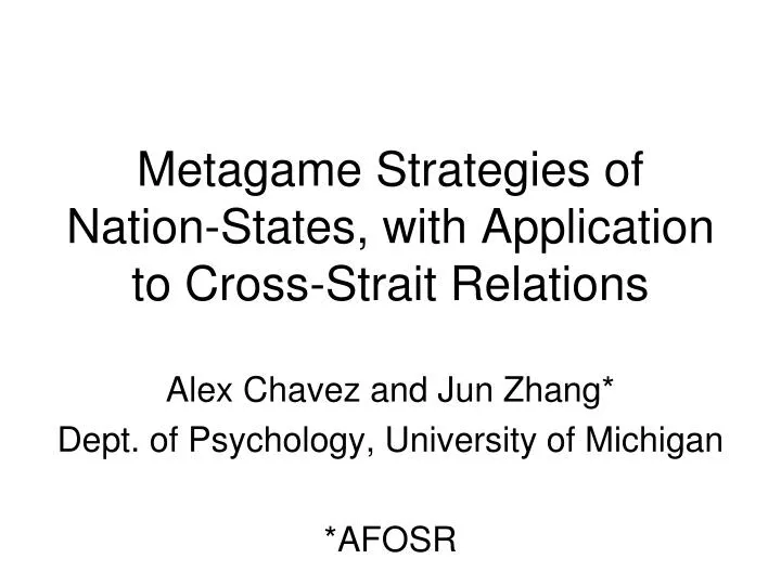 metagame strategies of nation states with application to cross strait relations