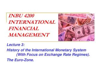 INBU 4200 INTERNATIONAL FINANCIAL MANAGEMENT