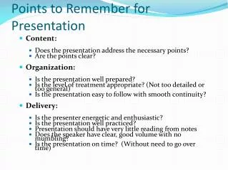 Points to Remember for Presentation