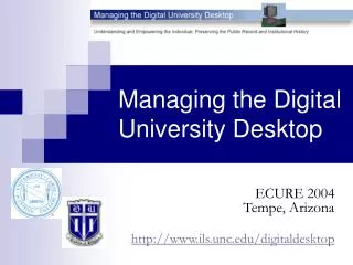 Managing the Digital University Desktop
