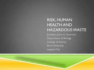 Risk, human health and hazardous waste