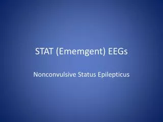 STAT ( Ememgent ) EEGs