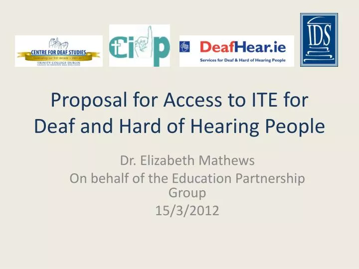proposal for access to ite for deaf and hard of hearing people