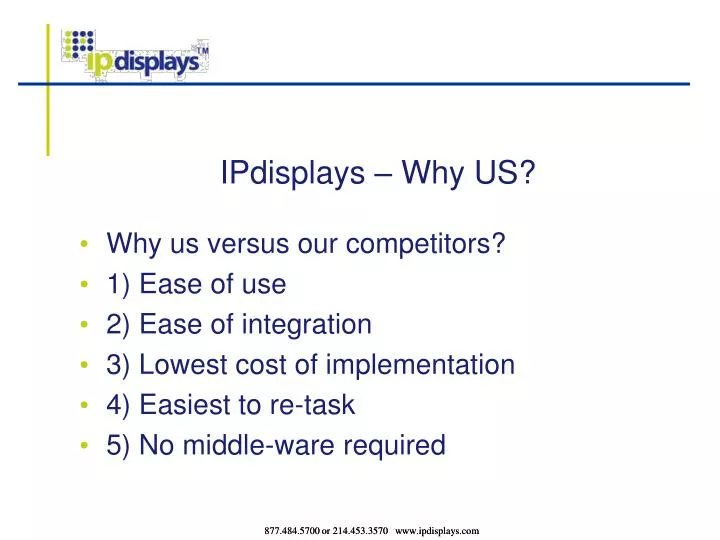 ipdisplays why us
