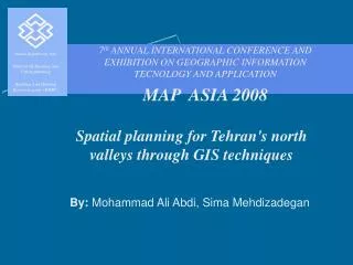 Spatial planning for Tehran's north valleys through GIS techniques