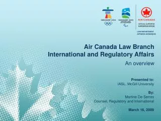 Air Canada Law Branch International and Regulatory Affairs