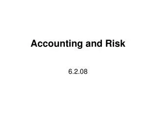 Accounting and Risk