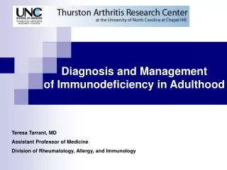 Diagnosis and Management of Immunodeficiency in Adulthood