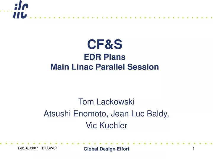 cf s edr plans main linac parallel session