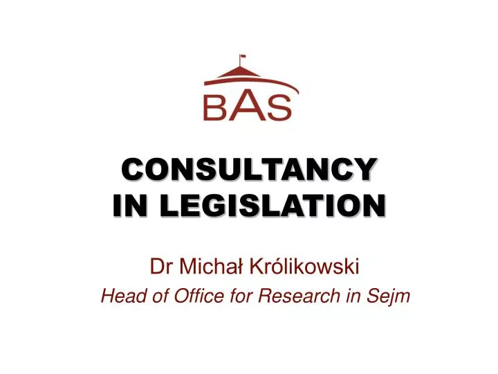 consultancy in legislation