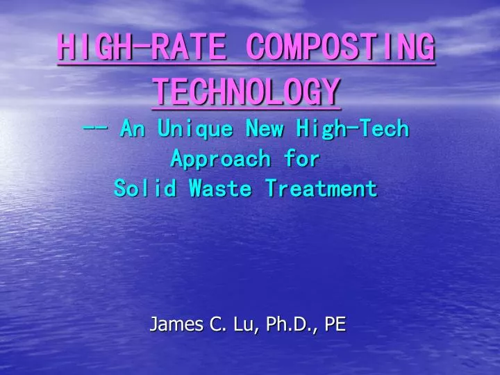 high rate composting technology an unique new high tech approach for solid waste treatment