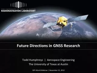 Future Directions in GNSS Research
