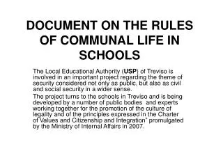 DOCUMENT ON THE RULES OF COMMUNAL LIFE IN SCHOOLS