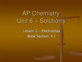 AP Chemistry Unit 6 – Solutions