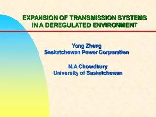 EXPANSION OF TRANSMISSION SYSTEMS IN A DEREGULATED ENVIRONMENT