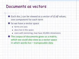 Documents as vectors