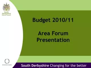 Budget 2010/11 Area Forum Presentation