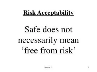 Risk Acceptability