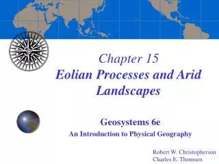 Chapter 15 Eolian Processes and Arid Landscapes