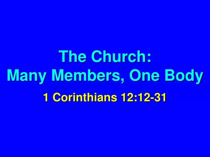 the church many members one body