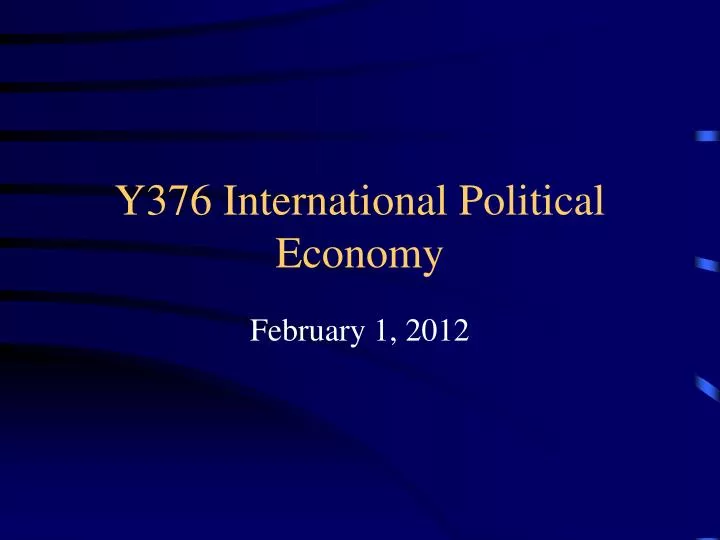 y376 international political economy