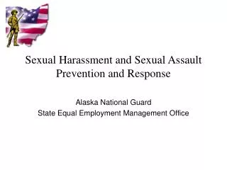 Sexual Harassment and Sexual Assault Prevention and Response