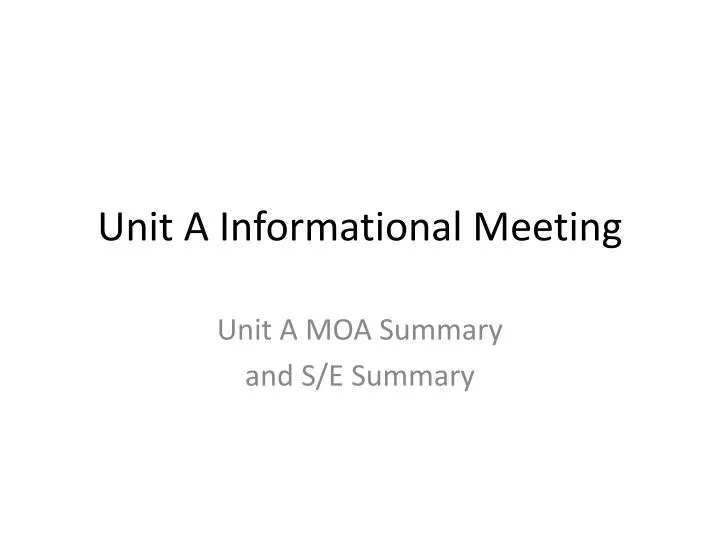 unit a informational meeting