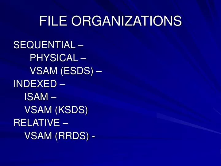 file organizations