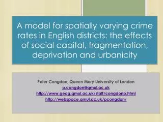 A model for spatially varying crime rates in English districts: the effects of social capital, fragmentation, deprivatio