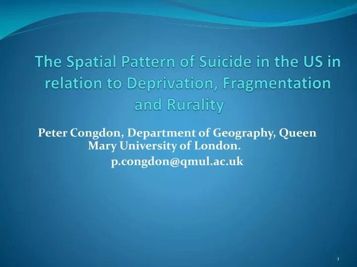 the spatial pattern of suicide in the us in relation to deprivation fragmentation and rurality