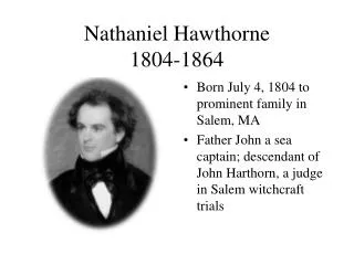 Nathaniel Hawthorne 1804-1864